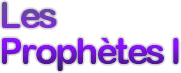 les prophetes 1 title