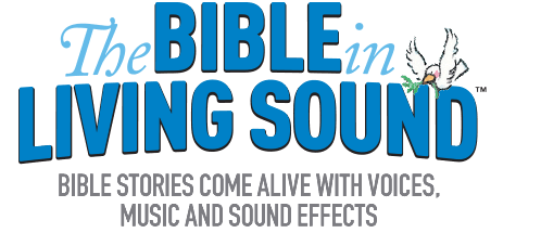 The Bible In Living Sound Audio Bible Stories title image
